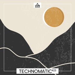 TECHNOMATIC #23