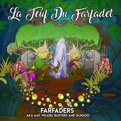 La teuf du farfadet