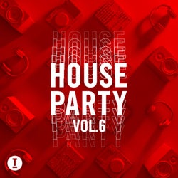 Toolroom House Party Vol. 6