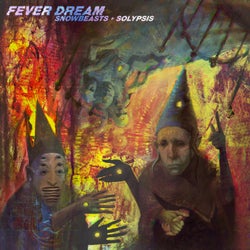 Fever Dream