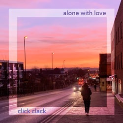 Alone with Love