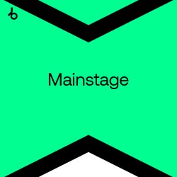 Best New Mainstage: June