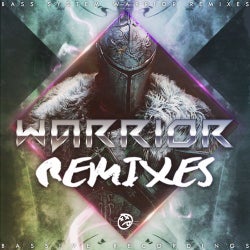 Warrior Remixes