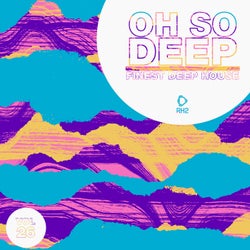 Oh So Deep: Finest Deep House Vol. 26