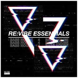 Re:Vibe Essentials: Bass House, Vol. 4