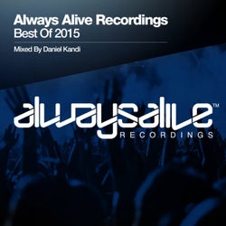 Always Alive Recordings: Best of 2015