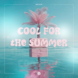 Cool for the Summer (Extended Mix)