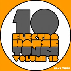 10 Electro House Tunes, Vol. 18