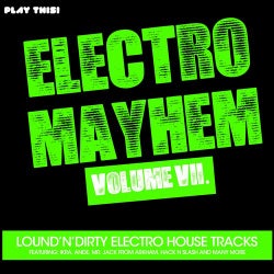 Electro Mayhem, Vol. 7