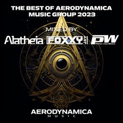 The Best Of Aerodynamica Music Group 2023