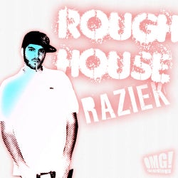 Rough House