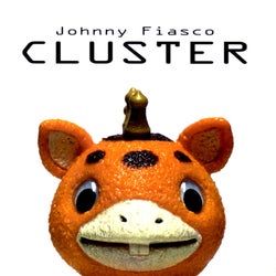 Johnny Fiasco: Cluster