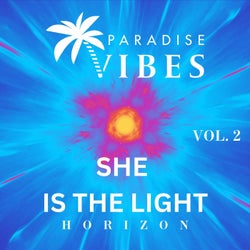 SHE IS THE LIGHT, Vol. 2