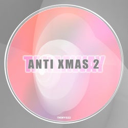 Anti Xmas 2