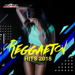 Reggaeton Hits 2018