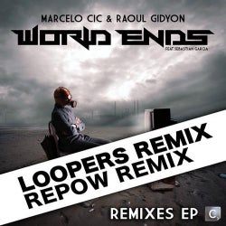 World Ends Remixes - Loopers & Repow Remixes