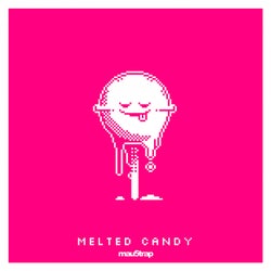 Melted Candy