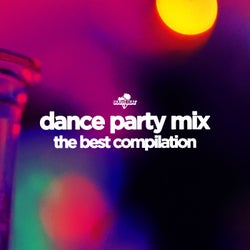 Dance Party Mix: The Best Compilation