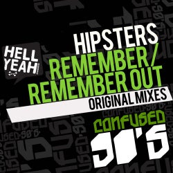 Hipsters Remember / Remember Out			