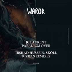 Paradigm Over (Irshad Hussein, SKóll & Viels Remixes)