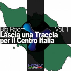 Big Room, Vol. 1 (Lascia una traccia per il centro Italia)