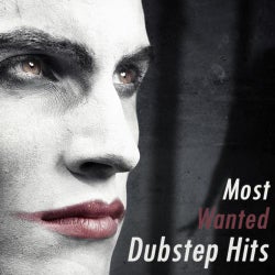 Most Wanted Dubstep Hits