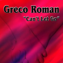 Can't Let Go (Remixes)