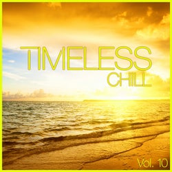 Timeless Chill, Vol. 10