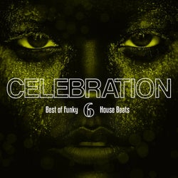 Celebration, Vol. 6 (Funky House Beats)