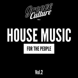 House Music for the People, Vol. 2