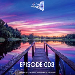 Episode 003 Let's Keep the Trance Alive