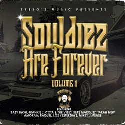 Trejo's Souldiez, Vol. 1