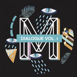 Dialogue, Vol. 1