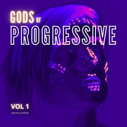 Gods of Progressive, Vol. 1