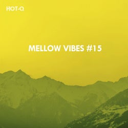 Mellow Vibes, Vol. 15