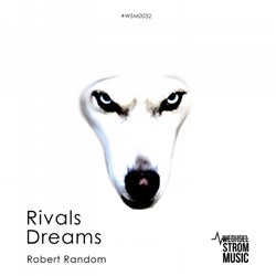 Rivals Dreams