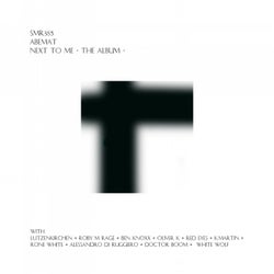 Next To Me - The Album -