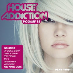 House Addiction, Vol. 15