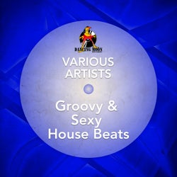 Groovy & Sexy House Beats