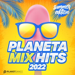 Planeta Mix Hits 2022: Summer Edition