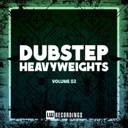 Dubstep Heavyweights, Vol. 02