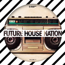 Future House Nation Vol. 9