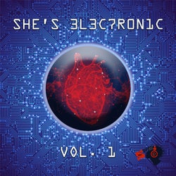 She's Electronic, Vol. 1