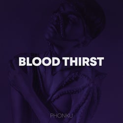 BLOOD THIRST