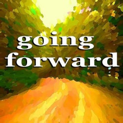 Going Forward