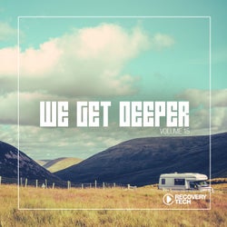 We Get Deeper Vol. 15