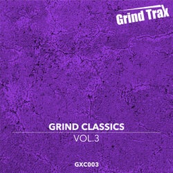 Grind Classics, Vol. 3