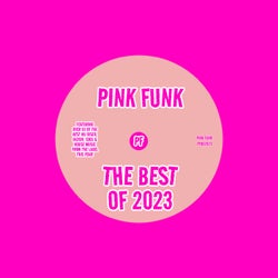 Pink Funk The Best Of 2023