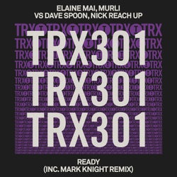 Ready (inc. Mark Knight Remix)