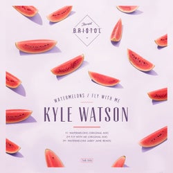 Watermelons / Fly with Me